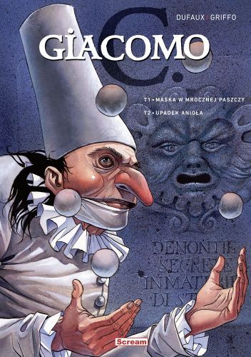 Giacomo C - Maska w mrocznej paszczy / Upadek anioła