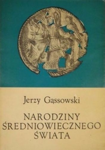Narodziny średniowiecznego świata