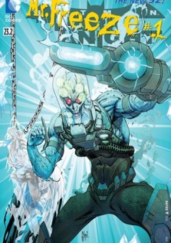 Batman: The Dark Knight #23.2: Mister Freeze (New 52)