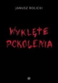 Wyklęte pokolenia