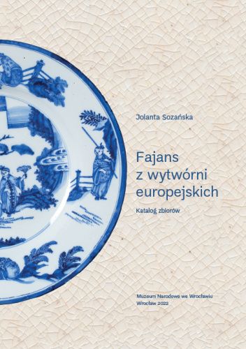 Fajans z wytwórni europejskich