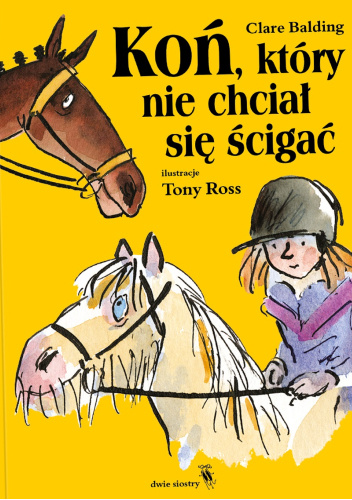 Koń, który nie chciał się ścigać