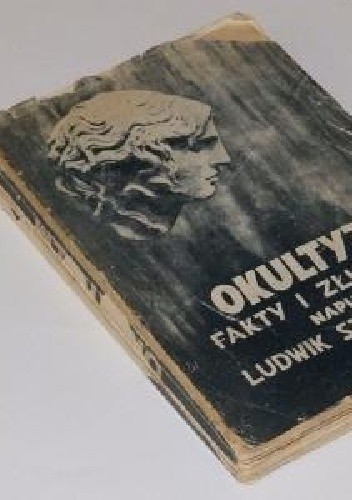 Okultyzm. Fakty i Złudzenia. Wydanie nowe. T. 1-2