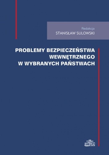 Problemy bezpieczeństwa wewnętrznego w wybranych państwach