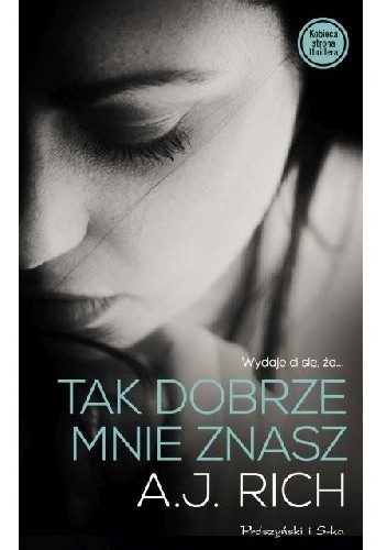 Tak dobrze mnie znasz