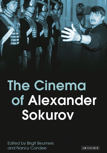 The Cinema of Alexander Sokurov