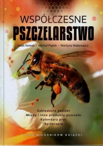 Współczesne pszczelarstwo