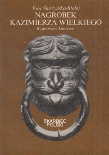 Nagrobek Kazimierza Wielkiego