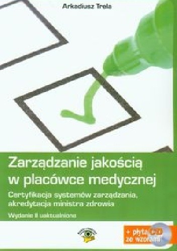 Zarządzanie jakością w placówce medycznej