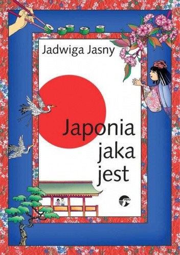 Japonia jaka jest