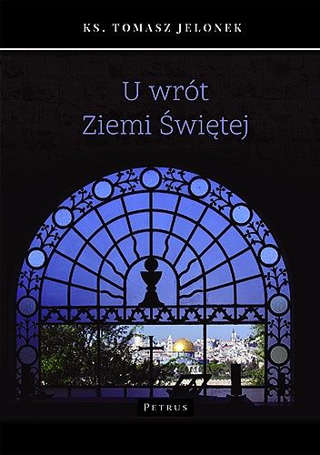 U wrót Ziemi Świętej