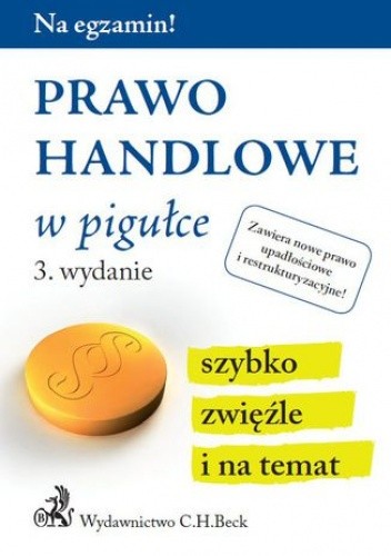 Prawo handlowe w pigułce. Wydanie 3