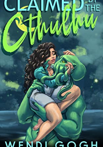 Claimed By The Cthulhu