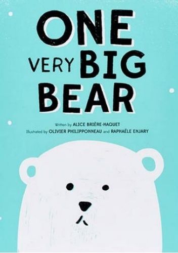 ONE VERY BIG BEAR