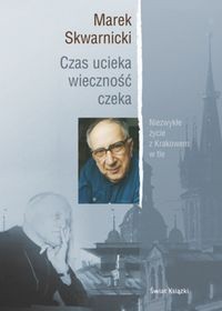 Czas ucieka, wieczność czeka