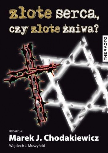 Złote serca, czy złote żniwa?