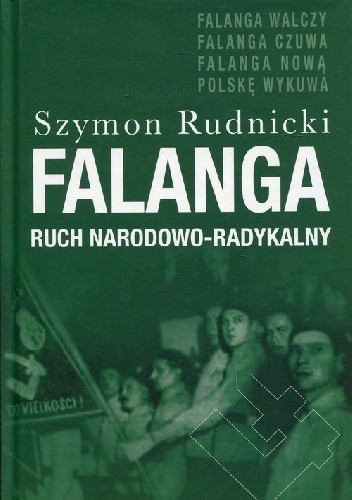 Falanga. Ruch narodowo-radykalny