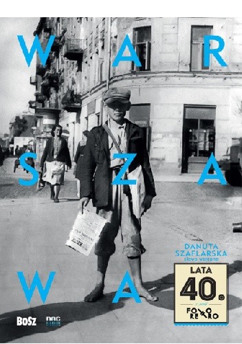 Warszawa lata 40.