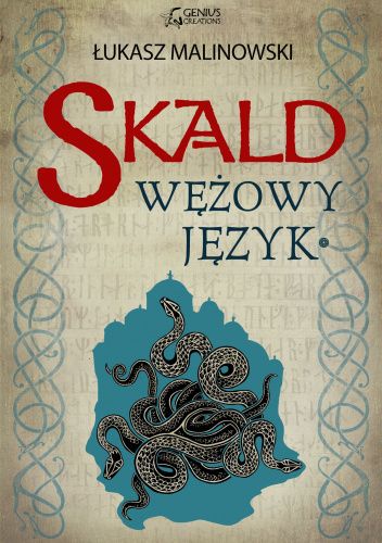 Skald: Wężowy język część pierwsza