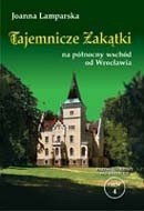 Tajemnicze zakątki na północny wschód od Wrocławia