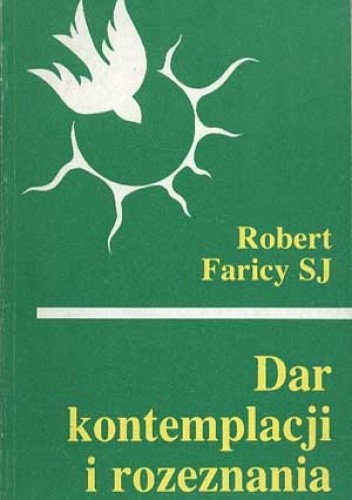 Dar kontemplacji i rozeznania