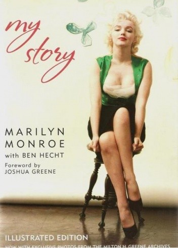 Marilyn Monroe - My Story