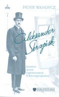 Aleksander Skrzyński. Minister spraw zagranicznych II Rzeczpospolitej