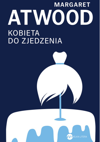Kobieta do zjedzenia