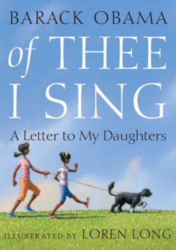 Of Thee I Sing: A Letter to My Daughters