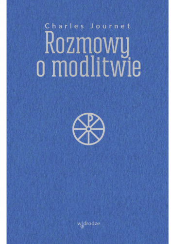 Rozmowy o modlitwie