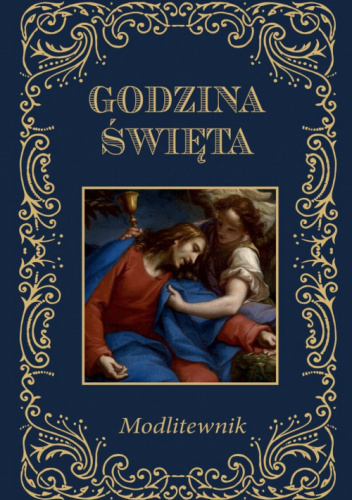 Godzina święta. Modlitewnik