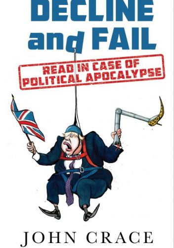 Decline and Fail: Read in Case of Political Apocalypse