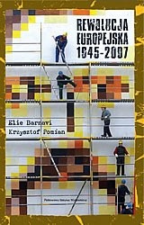 Rewolucja Europejska 1945–2007