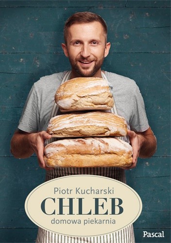 Chleb: domowa piekarnia