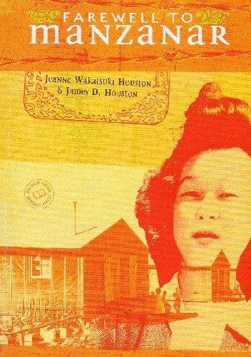 Farewell to Manzanar