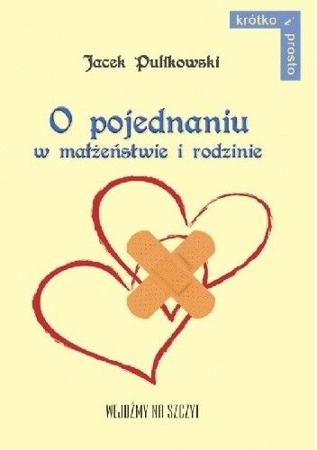 O pojednaniu w małżeństwie i rodzinie