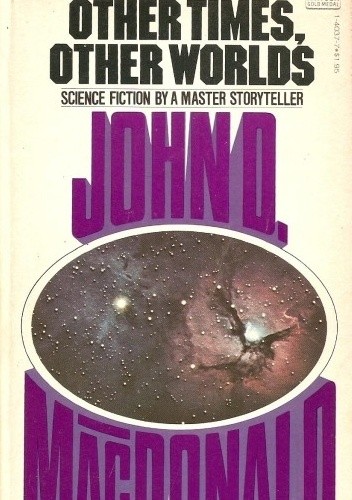 Other Times, Other Worlds