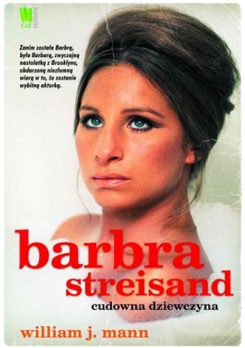Barbara Streisand. Cudowna dziewczyna