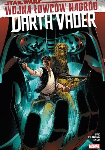 Star Wars: Darth Vader. Tom 3: Wojna łowców nagród