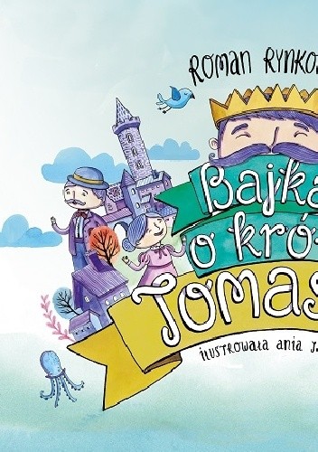 Bajka o królu Tomaszu