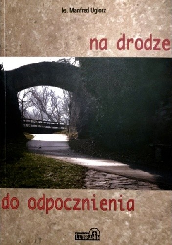 Na drodze do odpocznienia
