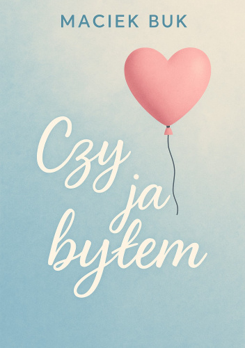 Czy ja byłem?