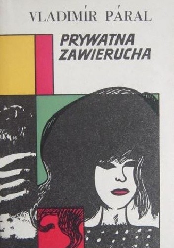 Prywatna zawierucha