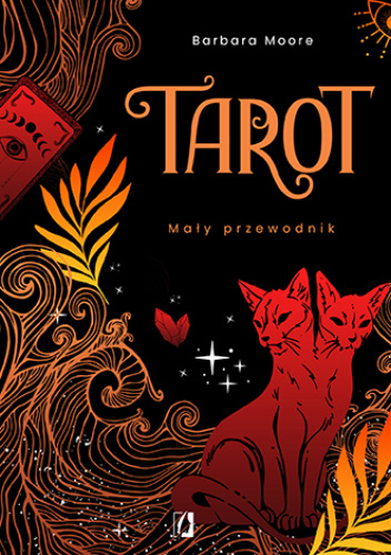 Tarot. Mały przewodnik