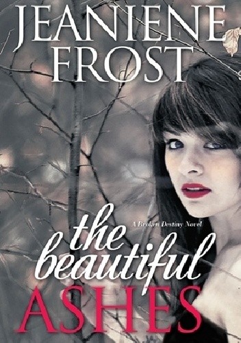 The Beautiful Ashes