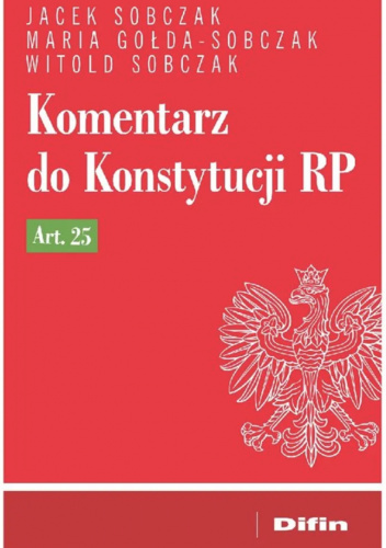 Komentarz do Konstytucji RP Art. 25