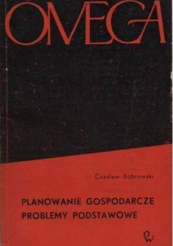 Planowanie gospodarcze: Problemy podstawowe