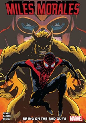 Miles Morales: Spider-Man Vol. 2 - Bring on the Bad Guys