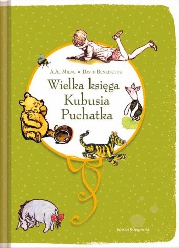 Wielka księga Kubusia Puchatka