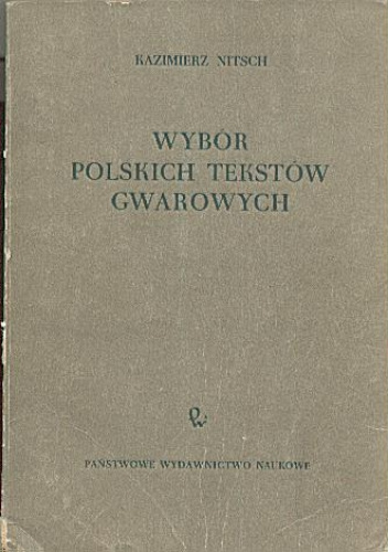 Wybór polskich tekstów gwarowych